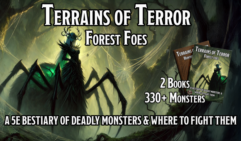 Terrains of Terror: Forest Foes
