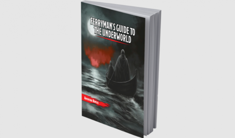 Ferryman’s Guide to the Underworld